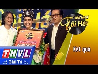 THVL | Hãy nghe tôi hát 2017 - Tập 3[10]: Kết quả