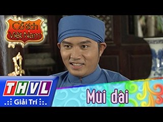THVL | Cổ tích Việt Nam: Mũi dài - Phần cuối