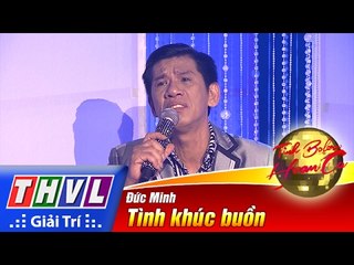 THVL | Tình Bolero hoan ca - Tập 1[2]: Tình khúc buồn - Đức Minh