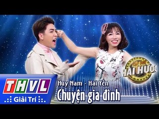 THVL l Cặp đôi hài hước - Tập 6 [6]: Chuyện gia đình - Huy Nam, Hải Yến