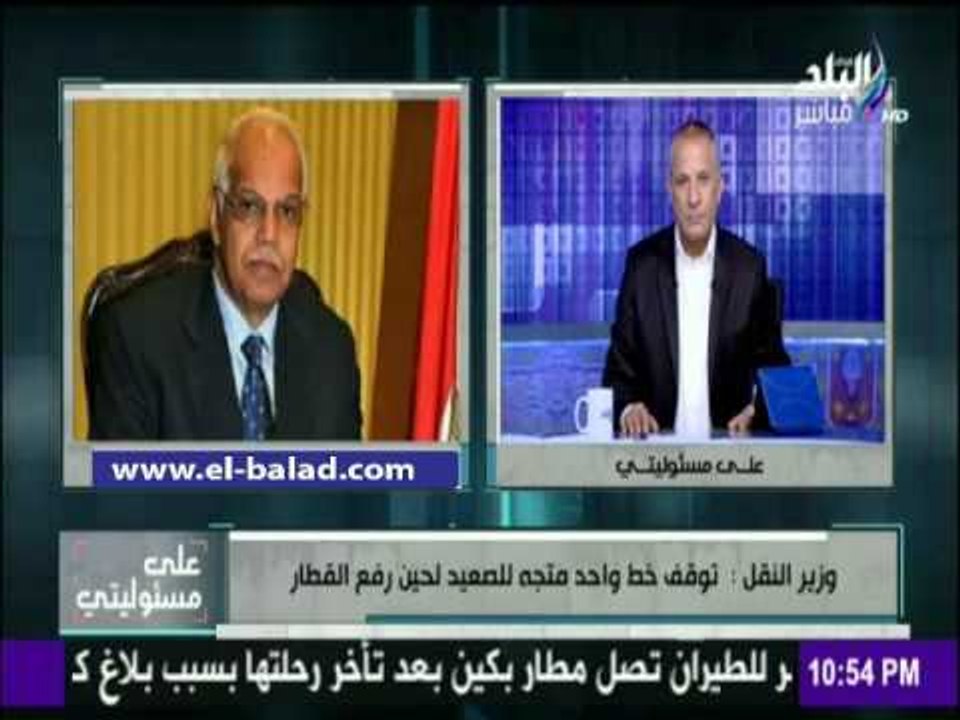 صدى البلد |وزير النقل : الإنتهاء من الخط الرابع في غضون 3 أعوام .