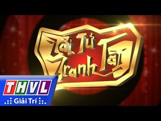 THVL | Tài tử tranh tài 2017 - Giới thiệu