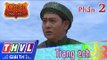 THVL | Cổ tích Việt Nam: Trạng ếch (Phần đầu) - Phần 2