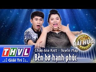 THVL l Cặp đôi hài hước - Tập 7 [7]: Bến bờ hạnh phúc - Tuyền Mập, Châu Gia Kiệt