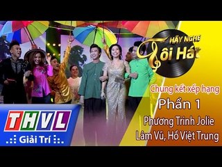 THVL | Hãy nghe tôi hát 2017 - Tập 13: Phần 1- Thái Châu, Phương Dung, Giao Linh và 3 ca sĩ