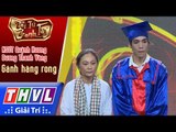 THVL | Tài tử tranh tài 2017 - Tập 13[3]: Gánh hàng rong - NSƯT Quỳnh Hương, Dương Thanh Vàng