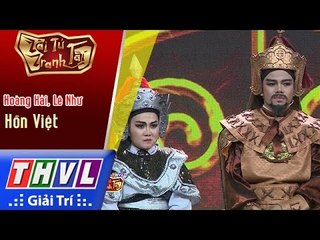 THVL | Tài tử tranh tài 2017 - Tập 13[5]: Hồn Việt - Hoàng Hải, Lê Như