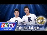 THVL l Cặp đôi hài hước - Tập 8 [4]: Thịt chó có gì ngon - Huỳnh Tiến Khoa, Don Nguyễn