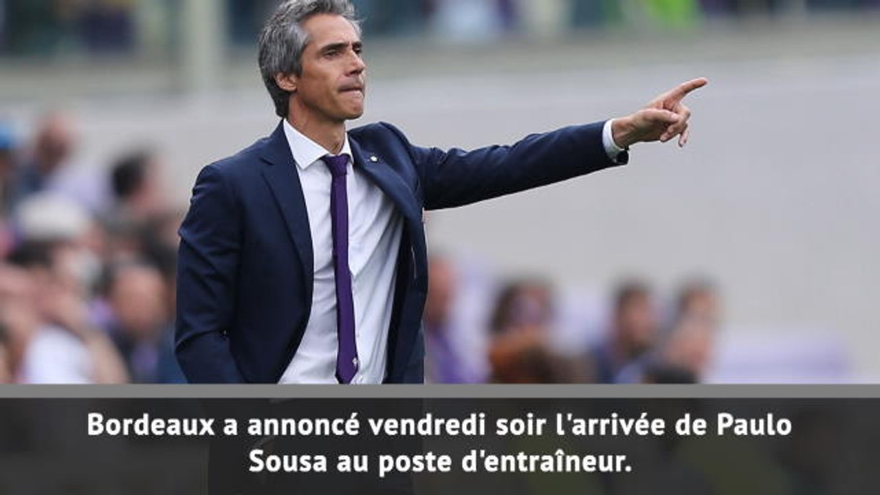 Bordeaux - Paulo Sousa, c'est fait !