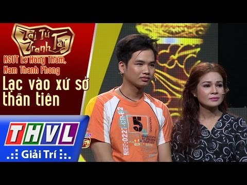 THVL | Tài tử tranh tài 2017 - Tập 7[8]: Lạc vào xứ sở thần tiên - NSƯT Hồng Thắm, Nam Thanh Phong