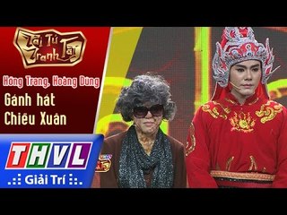 THVL | Tài tử tranh tài 2017 - Tập 13[4]: Gánh hát Chiều Xuân - Hồng Trang, Hoàng Dũng