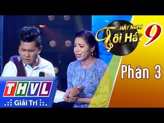 THVL | Hãy nghe tôi hát 2017 - Tập 9 (Phần 3): Danh ca Phương Dung