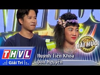 THVL | Cặp đôi hài hước - Tập 10 (Phần 3): Don Nguyễn - Huỳnh Tiến Khoa