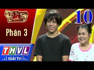 THVL | Tài tử tranh tài 2017 - Tập 10: Chuyến tàu tuổi thơ (Phần 3)