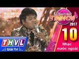 THVL | Người hát tình ca 2017 -Tập 10[7]: Ca sĩ Hoàng Bách 