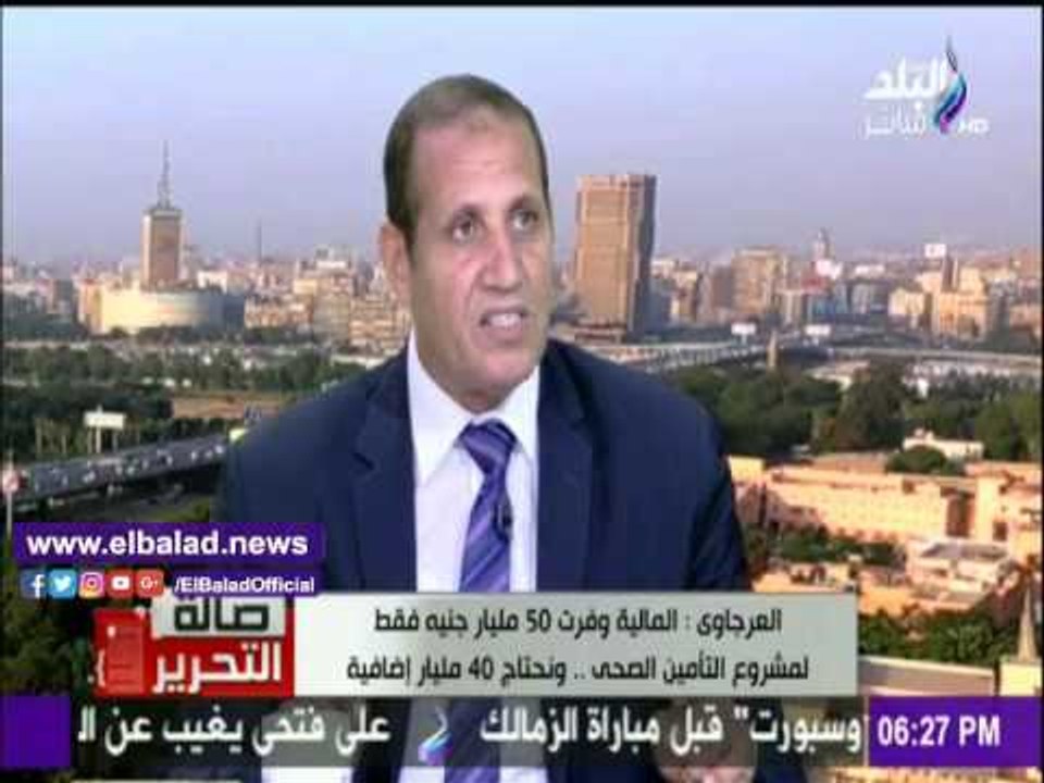 صدى البلد |  العرجاوي: نحتاج 40 مليار لإطلاق من...