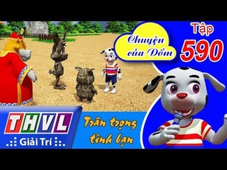 THVL | Chuyện của Đốm - Tập 590: Trân trọng tình bạn