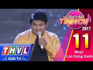 THVL | Người hát tình ca 2017 - Tập 11[4]: Ôn Vĩnh Quang "lột xác" Kiếp lữ hành