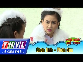 THVL | Thế giới cổ tích: Chồn tinh (Phần đầu)