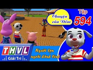 THVL | Chuyện của Đốm - Tập 594: Người bạn ngoài hành tinh