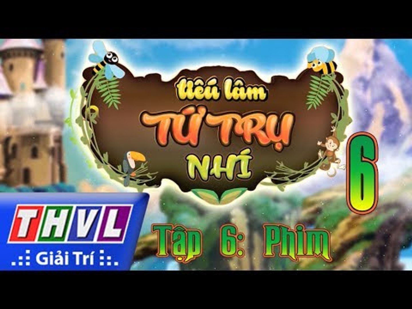 THVL | Tiếu lâm tứ trụ nhí – Tập 6: Phim