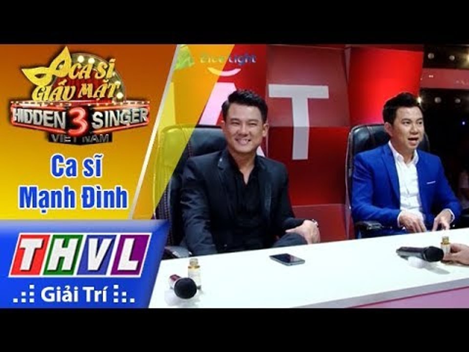 THVL | Hậu trường Ca sĩ giấu mặt 2017: Quốc Đại, Vân Quang Long chia sẻ về nam danh ca Mạnh Đình