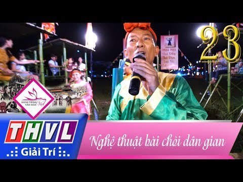 THVL | Hành trình văn hóa Việt - Tập 23: Nghệ thuật bài chòi dân gian