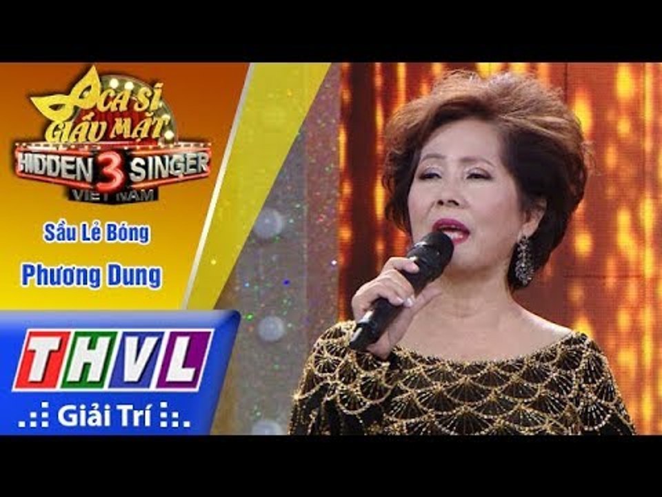 THVL | Ca sĩ giấu mặt 2017- Tập 11[3]: Sầu lẻ bóng - Ca sĩ Phương Dung & 4 thí sinh