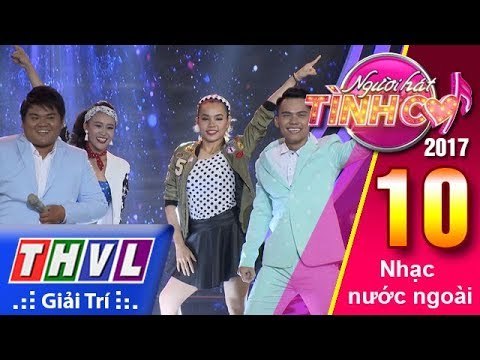 THVL | Người hát tình ca 2017 - Tập 10[9]: Ôn Vĩnh Quang, Thái Sơn khiến giám khảo không ngồi yên