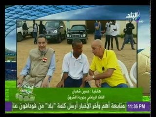 حسن شعبان يكشف سبب زيارة سفير قطرلـ المنتخب الوطني في تشاد