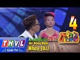 THVL | Thử tài siêu nhí 2017 – Tập 4[3]: Nhảy Jazz - Bé Đông Nghi