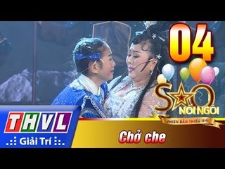 THVL | Sao nối ngôi - Phiên bản thiếu nhi: Tập 4: Chở che