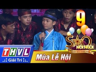 THVL | Sao nối ngôi - Phiên bản thiếu nhi - Tập 9[4]: Vào đời - Hữu Tấn