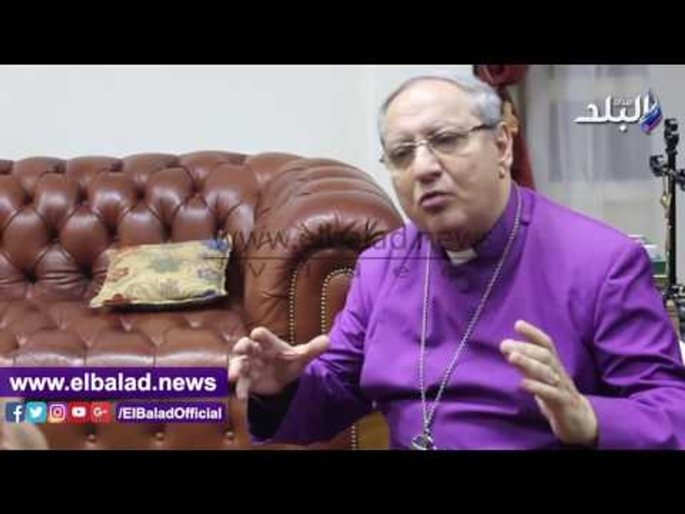 صدى البلد | رئيس الكنيسة الأسقفيةلـ«صدى البلد»: إنطباع أساقفة أفريقيا عقب لقاء السيسى «عجيب» ..