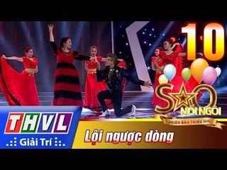 THVL | Sao nối ngôi - PBTN Tập 10[1]: NS Thanh Bạch và NSND Hồng Vân xuất hiện với tiết mục rộn ràng