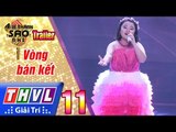 THVL | Ai sẽ thành sao nhí - Tập 11: Vòng bán kết - Trailer