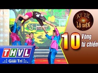 THVL | Kỳ tài lộ diện - Tập 10[5]: Vòng tứ chiến - Bá Đức