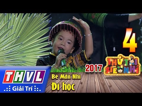 THVL | Thử tài siêu nhí 2017 – Tập 4[5]: Lk Đi học, Chữ đẹp mà nết càng ngoan - Bé Mẫn Nhi