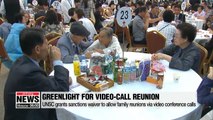 UNSC grants sanctions waiver to allow inter-Korean family reunions via video conference calls