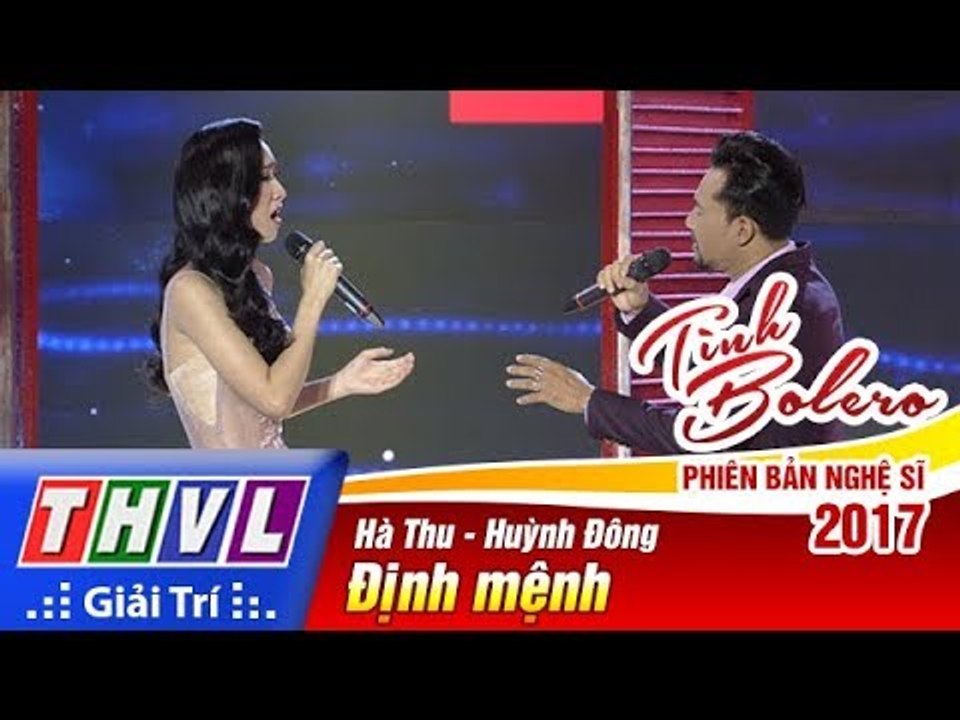 THVL | Tình Bolero – Phiên bản nghệ sĩ 2017 | Tập 13[6]: Định mệnh - Huỳnh Đông, Hà Thu