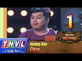 THVL | Tiếu lâm tứ trụ 2017 – Tập 1[5]: Chạy - Hoàng Bảo
