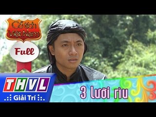 THVL | Cổ tích Việt Nam: 3 lưỡi rìu (Phần đầu) - FULL