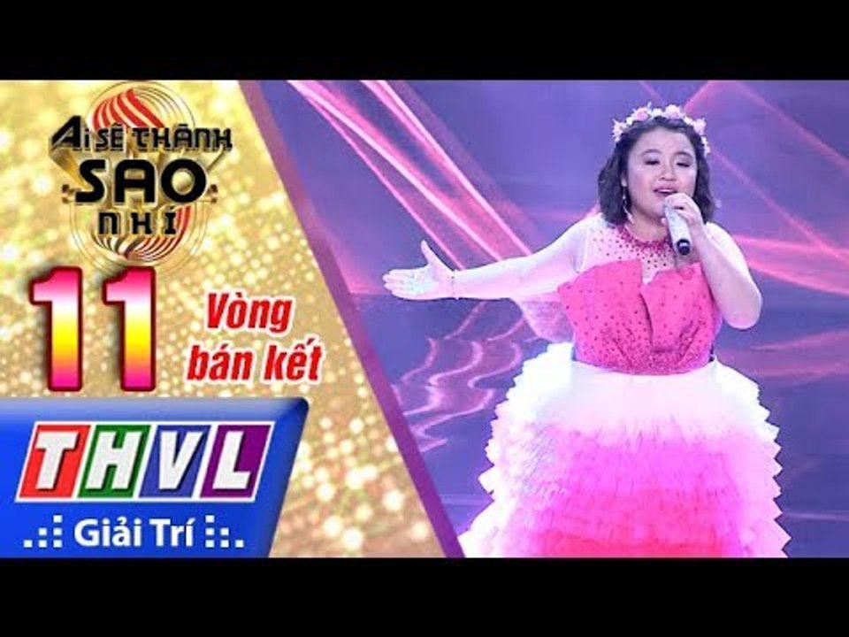 THVL | Ai sẽ thành sao nhí - Tập 11[6]: Ước mơ - Khánh Hà