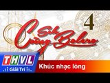 THVL | Solo cùng Bolero 2016 - Tập 4: Khúc nhạc lòng