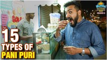 15 Types Of Pani Puri - Nutella Golgappa Shots - Street Food - S2Ep20 - Mumbai Ke Chhupe Rustam