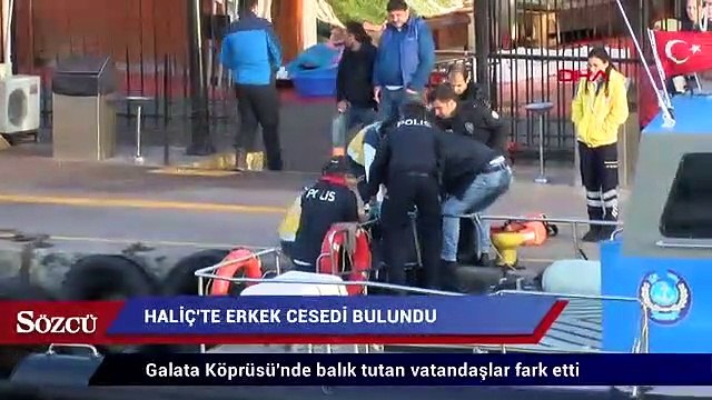 Haliç'te erkek cesedi bulundu