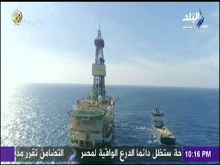 تفاصيل الحفار العملاق المستخدم في حقل ظهر  | على مسئوليتي