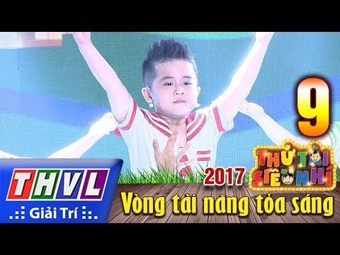 THVL | Thử tài siêu nhí 2017 – Tập 9[2]: Chiếc thuyền nan - Ngô Quốc Dương