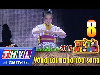 THVL | Thử tài siêu nhí 2017- Tập 8[8]: Tiết mục nhảy Jazz Hiphop (Geisha) - Bảo Châu