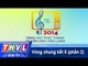 THVL | Vòng chung kết 5: Tiếng hát Phát thanh Truyền hình Vĩnh Long (29/12/2014) - Phần 2